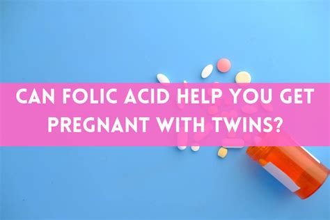how to get pregnant with twins folic acid